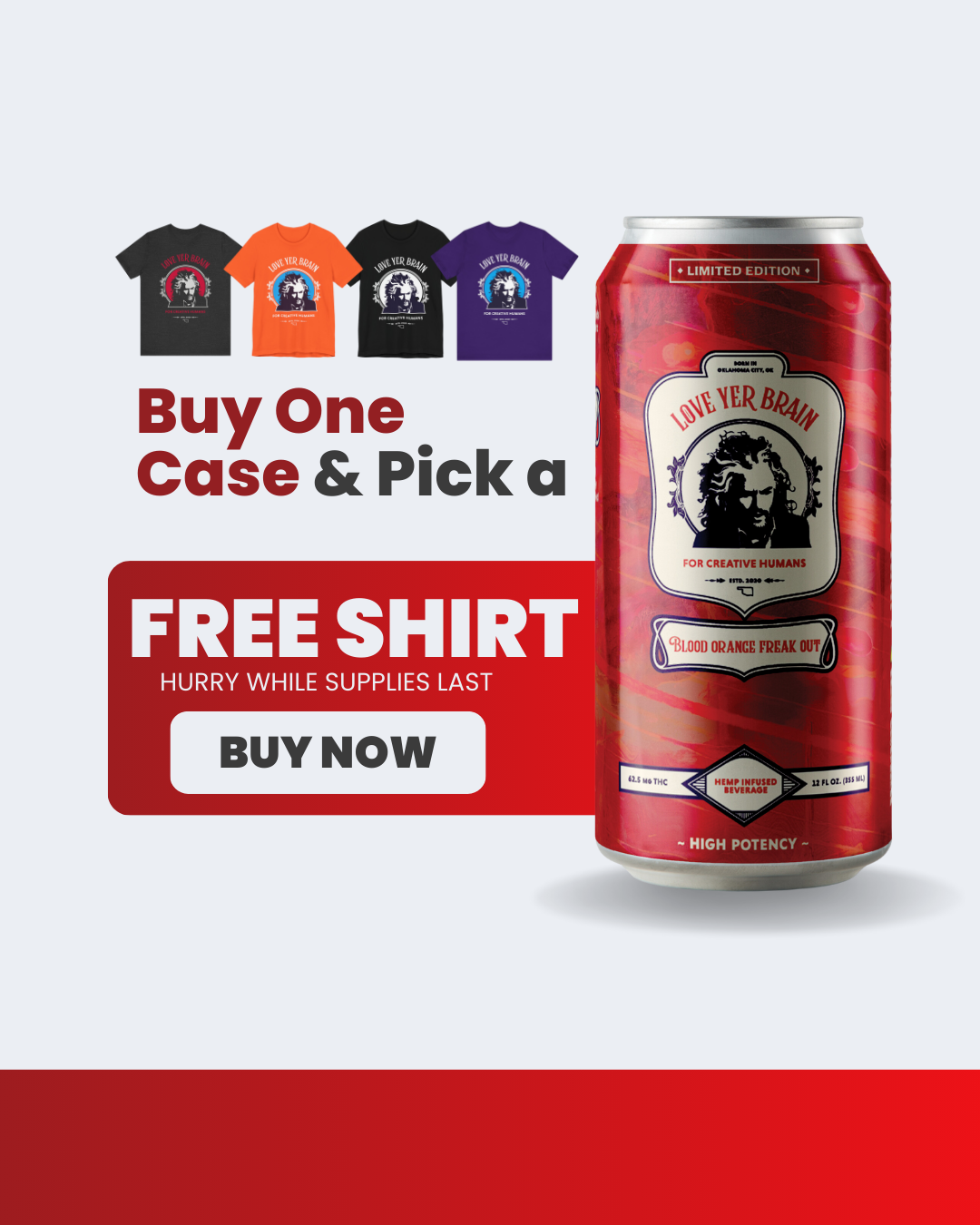 Case of 62mg and a Free Shirt! (24 cans)